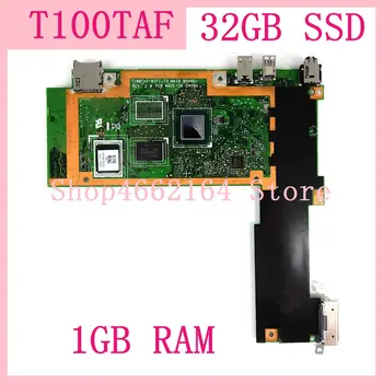 T100TAF Motherboard Z3735G CPU 32GB SSD, 1 gb RAM T100TAF Tablični računalnik z Matično ploščo Za ASUS T100TAF Tablet Mainboard Test OK