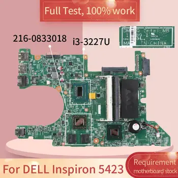 CN-0031D8 Za DELL Inspiron 5423 11289-1 0031D8 SR0XF I3-3227U 216-0833018 Zvezek motherboard Mainboard celoten test dela