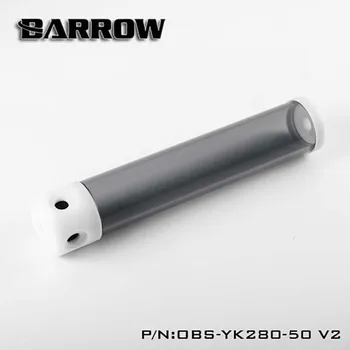 Barrow OBS-YK130-50 OBS-YK180-50 OBS-YK230-50 OBS-YK280-50 V2 Rezervoar(DIA:50 mm, TL:130 mm/180mm/230mm/280mm)B telesa W skp vode